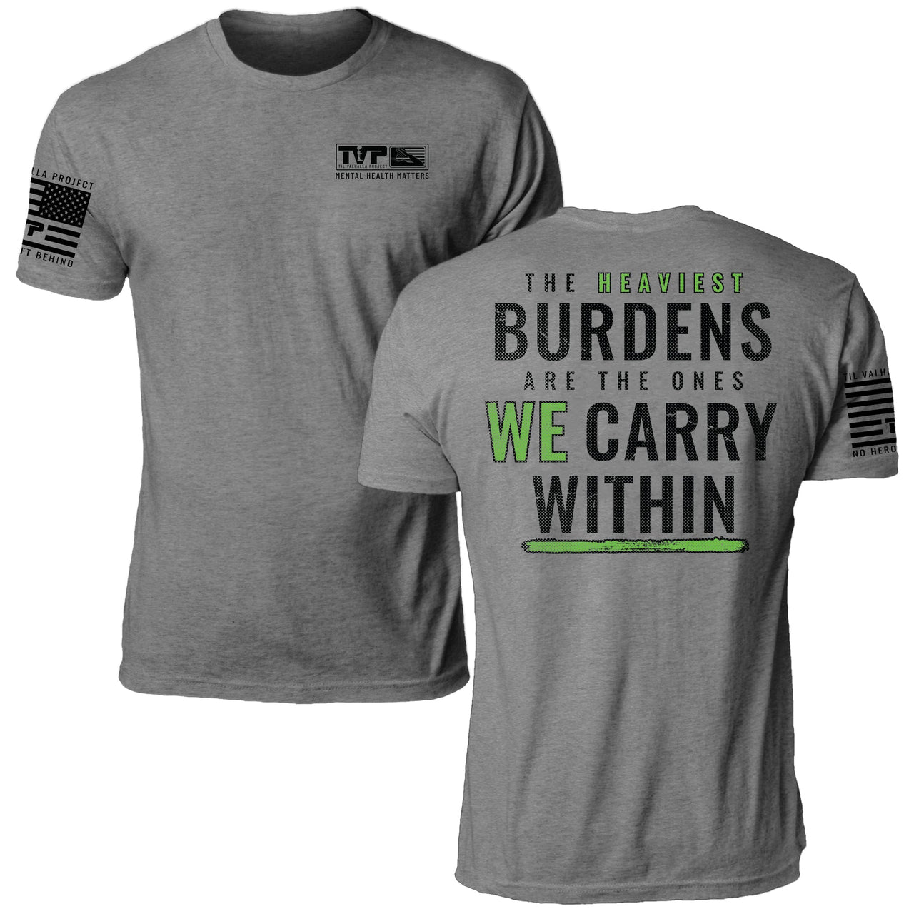 The Heaviest Burdens